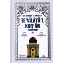 Te'vilatü'l Kur'an Tercümesi 11 Ebu Mansur el-Matüridi