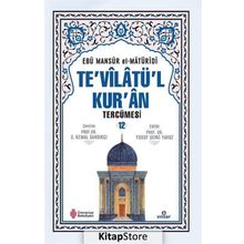 Te'vilatül Kur'an Tercümesi 12 Ebu Mansur el-Matüridi
