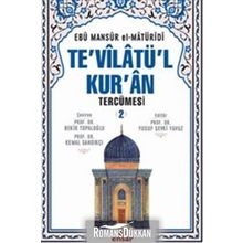 Te’vilatü’l Kur’an Tercümesi 2. Cilt - Ebu Mansur el-Matüridi