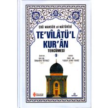 Te'vilatül Kur'an Tercümesi 9 Ebu Mansur el-Matüridi