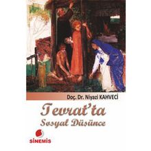 TEVRATTA SOSYAL DÜŞÜNCE - NIYAZI KAHVECI