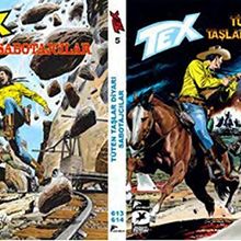 Tex 5 / Tüten Taşlar Diyarı - Sabotajcılar / Mauro Boselli