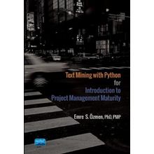 Text Mining with Python for Introduction to Project Management Maturity - Nobel Yayınevi