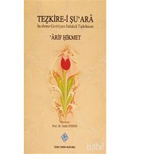 Tezkire-i Şu’ara - Arif Hikmet