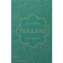 Thailand : The Cookbook - Kolektif