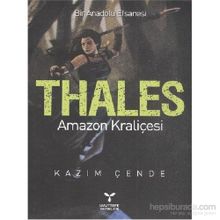 THALES AMAZON KRALİÇESİ - KAZIM ÇENDE