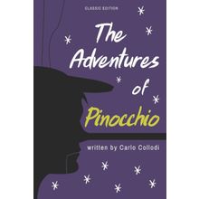 The Adventures of Pinocchio - Carlo Collodi