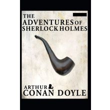 THE ADVENTURES OF SHERLOCK HOLMES - ARTHUR CONAN DOYLE