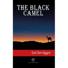 The Black Camel - Earl Derr Biggers