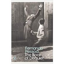 The Book of Disquiet - Fernando Pessoa
