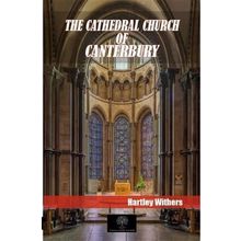 The Cathedral Church Of Canterbury-Platanus Publishing