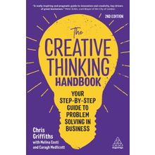 The Creative Thinking Handbook - Chris Griffiths