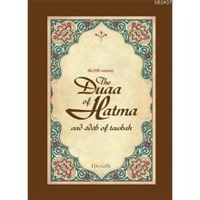 THE DUAA OF HATMA AND ADAB OF TAWBAH - AHMET SÖZER