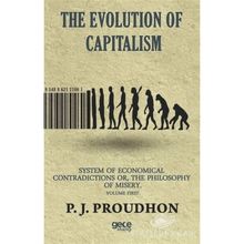 The Evolution Of Capitalism - P. J. Proudhon