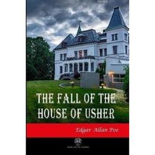 The Fall Of The House Of Usher Edgar Allan Poe-Platanus Publishing