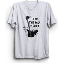 The Fame Fear The Bass Player Basçıdan Kork Bas Gitar Bass Guitar Müzik Music Beyaz Kadın T-shirt