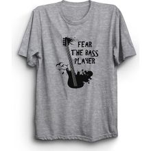 The Fame Fear The Bass Player Basçıdan Kork Bas Gitar Bass Guitar Müzik Music Gri Kadın T-shirt