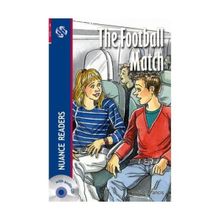 THE FOOTBALL MATCH NUANCE READERS LEVEL-1 - PAULINE FRANCIS