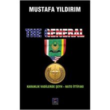 THE GENERAL - MUSTAFA YILDIRIM