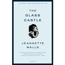 The Glass Castle - Jeanette Walls