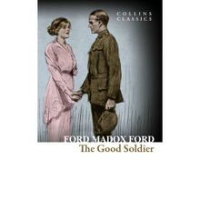 The Good Soldier - ford madox ford