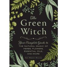 The Green Witch - Arin Murphy - Hiscock