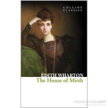The House of Mirth - Edith Wharton