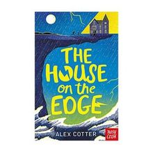 The House On The Edge-Nosy Crow Publishing