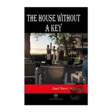 The House Without A Key Earl Derr Biggers-Platanus Publishing