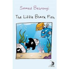 The Little Black Fish - Samed Behrengi