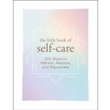 The Little Book of Self-Care