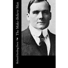 The Make-Believe Man-Richard Harding Davis