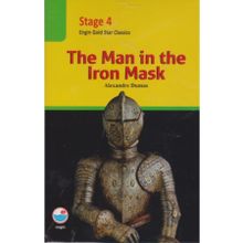 The Man In Iron Mask - Stage 4 - Alexandre Dumas