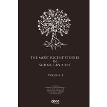 The Most Recent Studies In Science And Art - Volume 1 - Kolektif