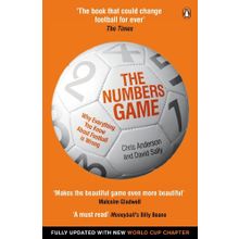 The Numbers Game: Why Everything You Know About Football is Wrong