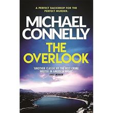 The Overlook - Michael Connelly