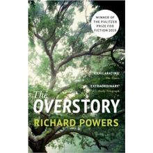 The Overstory - Richard Powers