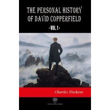 The Personal History Of David Copperfield Vol. 1-Platanus Publishing