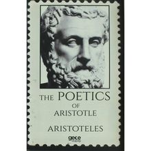 The Poetics Of Aristotle - Aristoteles