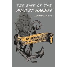 The Rime Of The Ancient Mariner - In Seven Parts - Samuel Taylor Coleridge