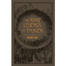 The Ring Legends of Tolkien - David Day