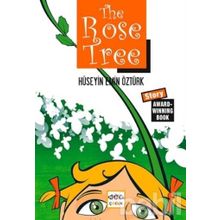 The Rose Tree - Hüseyin Emin Öztürk