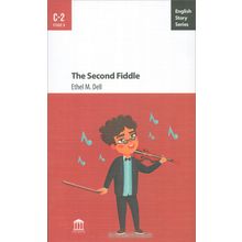 The Second Fiddle İngilizce Hikayeler C2 Stage 6-Gece Kitaplığı