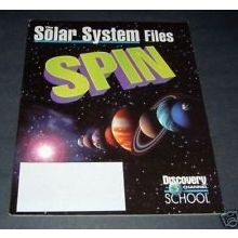 The Solar System Files Spin (Discovery Channel School)