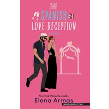 The Spanish Love Deception-Elena Armas