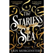The Starless Sea: the Spellbinding Sunday Times Bestseller