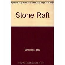 The Stone Raft - Jose Saramago