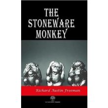 The Stoneware Monkey Richard Austin Freeman-Platanus Publishing