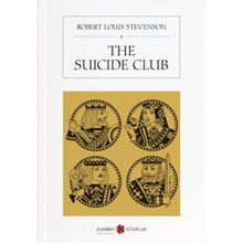 The Suicide Club - Robert Louis Stevenson