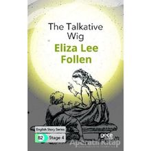 The Talkative Wig İngilizce Hikayeler B2 Stage 4-Gece Kitaplığı